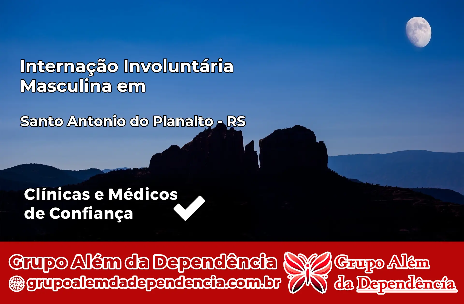 Internação Involuntária Masculina em Santo Antônio do Planalto – RS