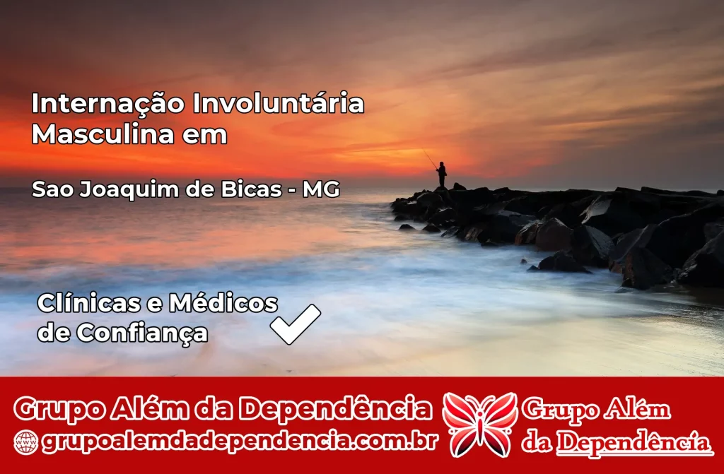 Internação Involuntária Masculina em São Joaquim de Bicas – MG 1 Internação Involuntária Masculina em São Joaquim de Bicas – MG