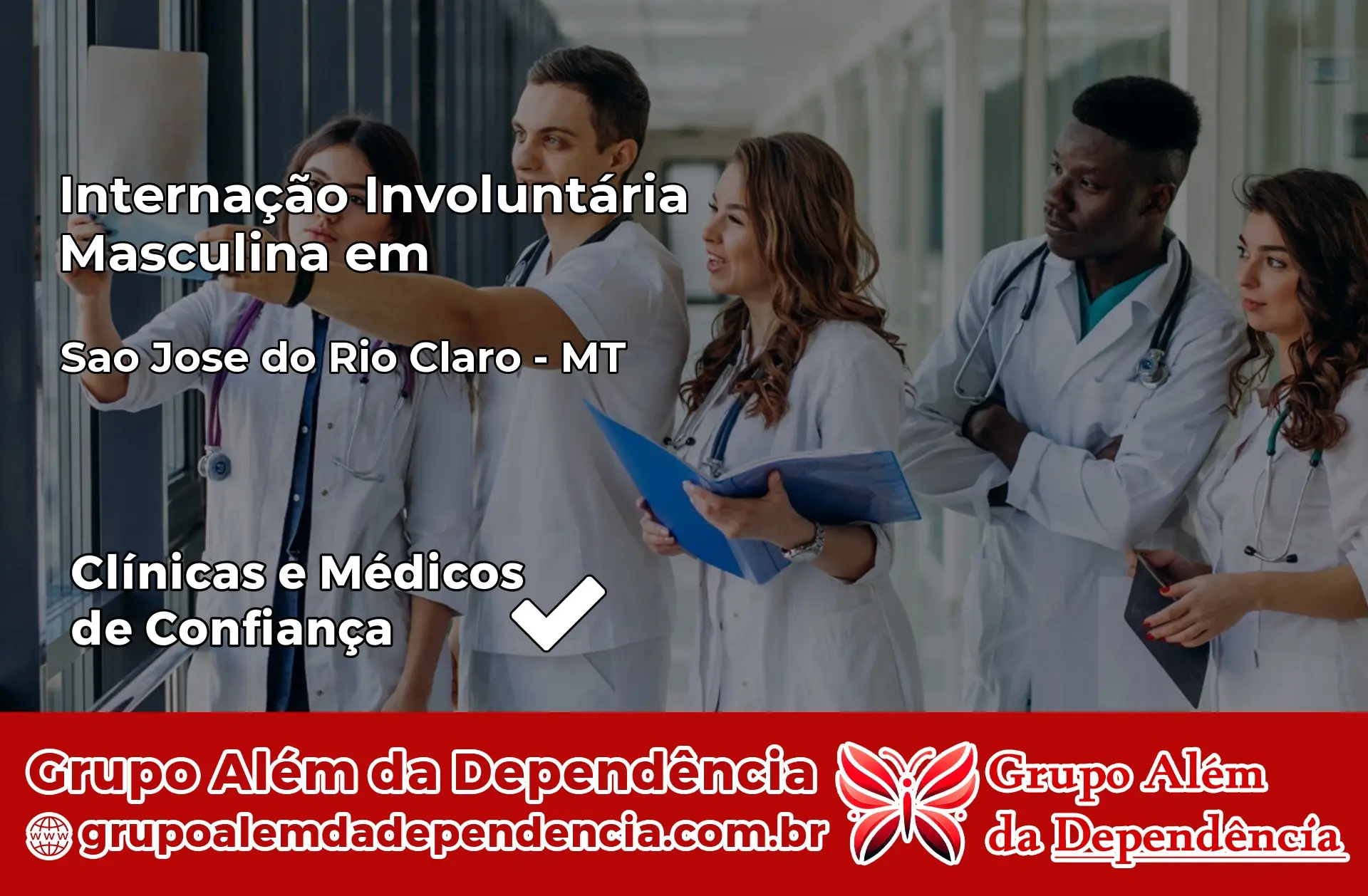 Internação Involuntária Masculina em São José do Rio Claro – MT