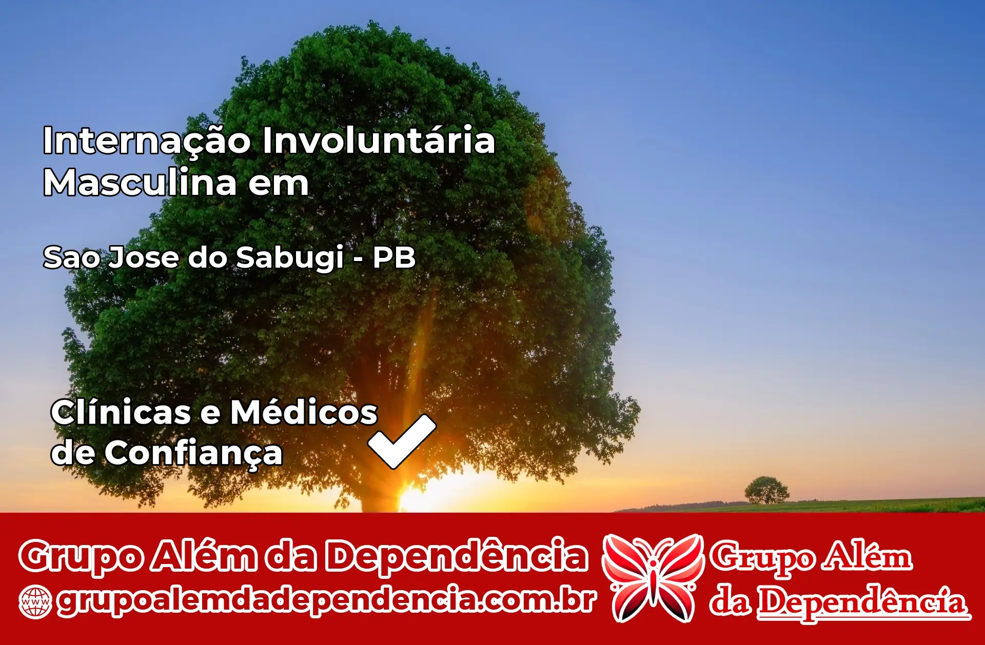 Internação Involuntária Masculina em São José do Sabugi – PB