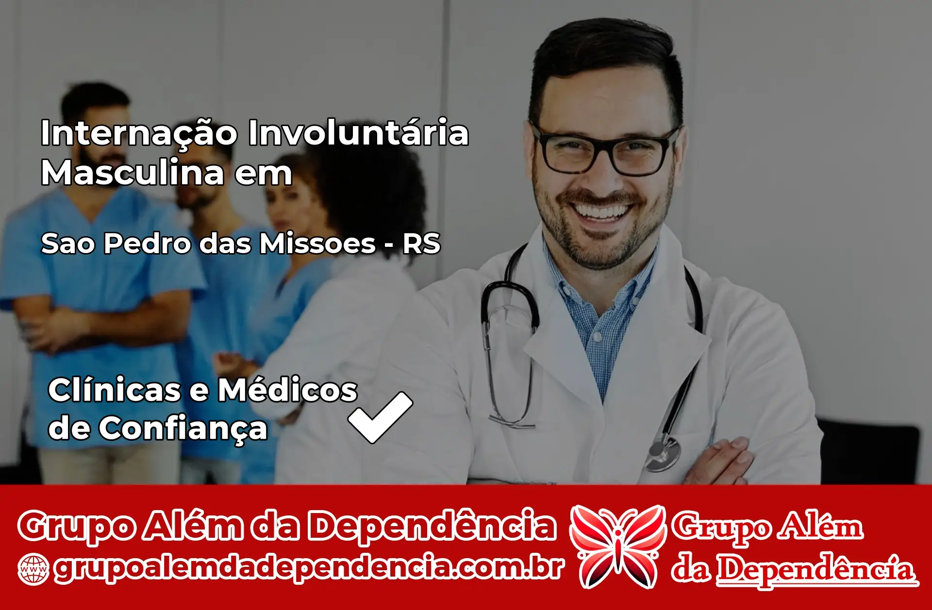 Internação Involuntária Masculina em São Pedro das Missões – RS