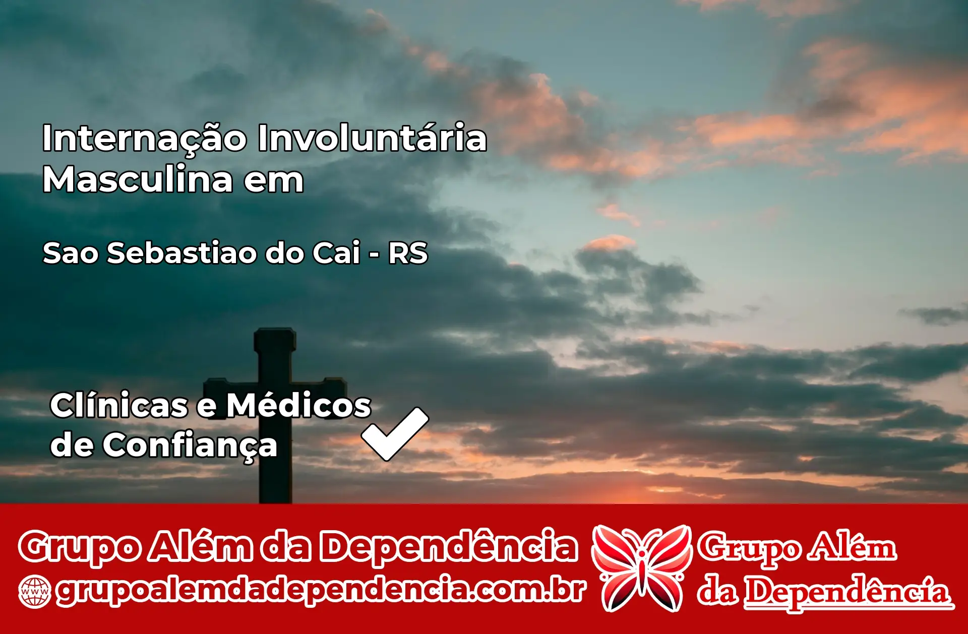 Internação Involuntária Masculina em São Sebastião do Caí – RS