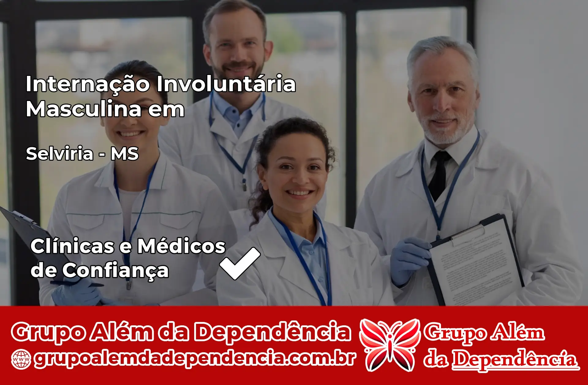 Internação Involuntária Masculina em Selvíria – MS