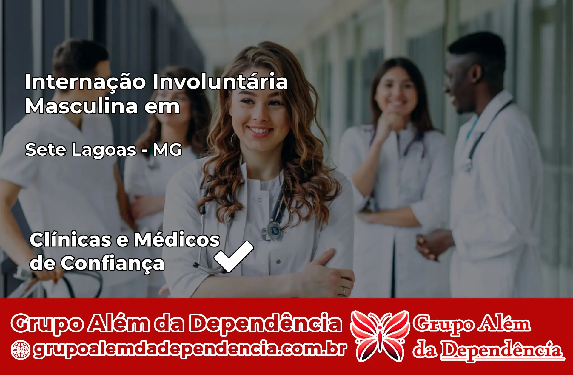 Internação Involuntária Masculina em Sete Lagoas – MG
