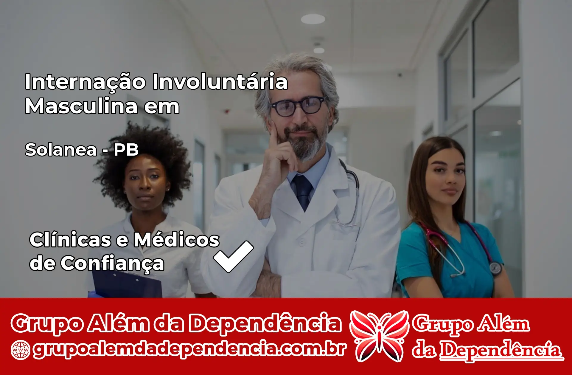 Internação Involuntária Masculina em Solânea – PB