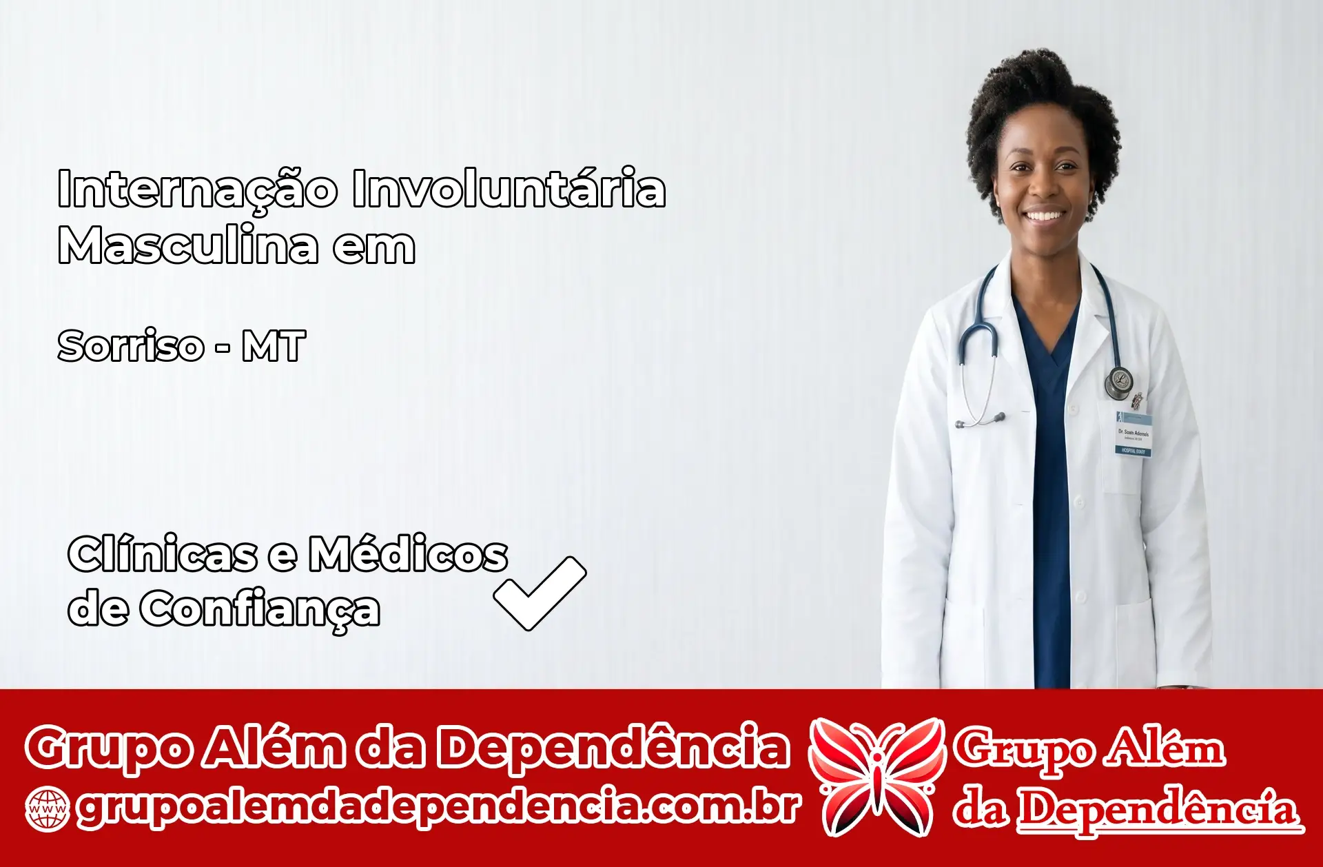 Internação Involuntária Masculina em Sorriso – MT
