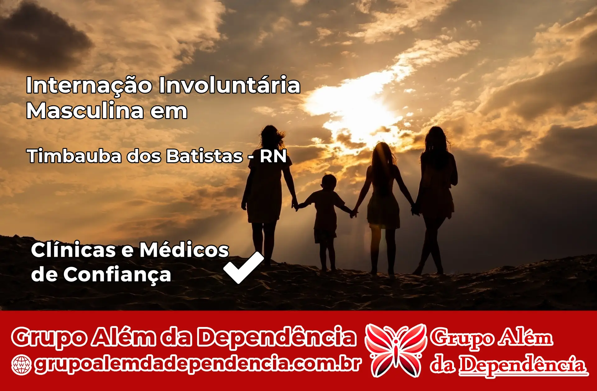 Internação Involuntária Masculina em Timbaúba dos Batistas – RN