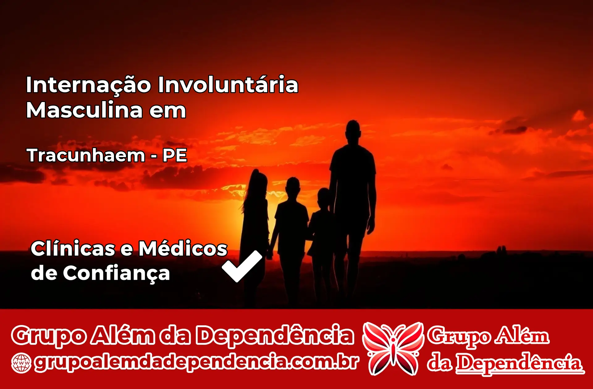 Internação Involuntária Masculina em Tracunhaém – PE