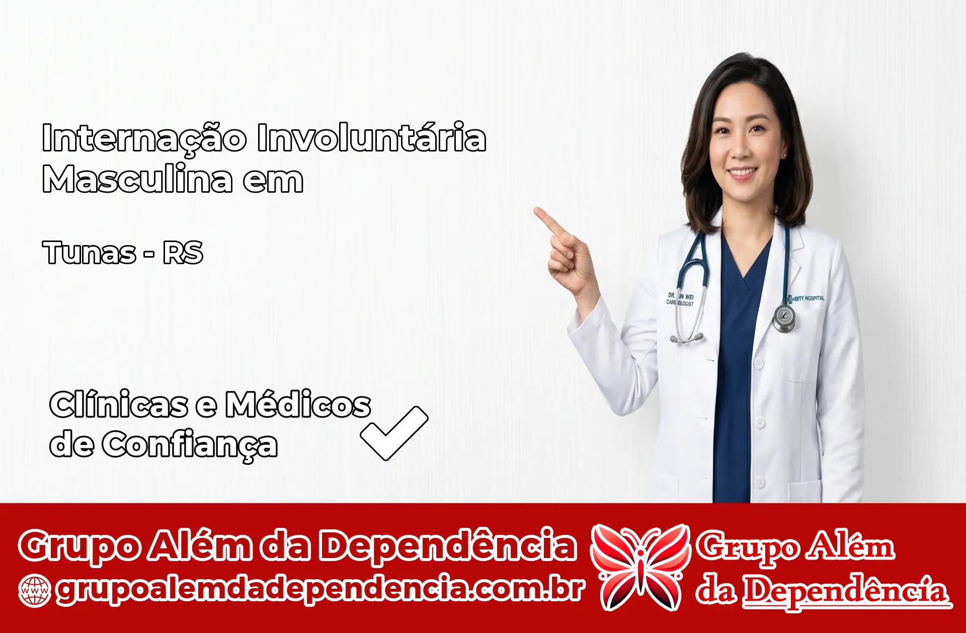 Internação Involuntária Masculina em Tunas – RS