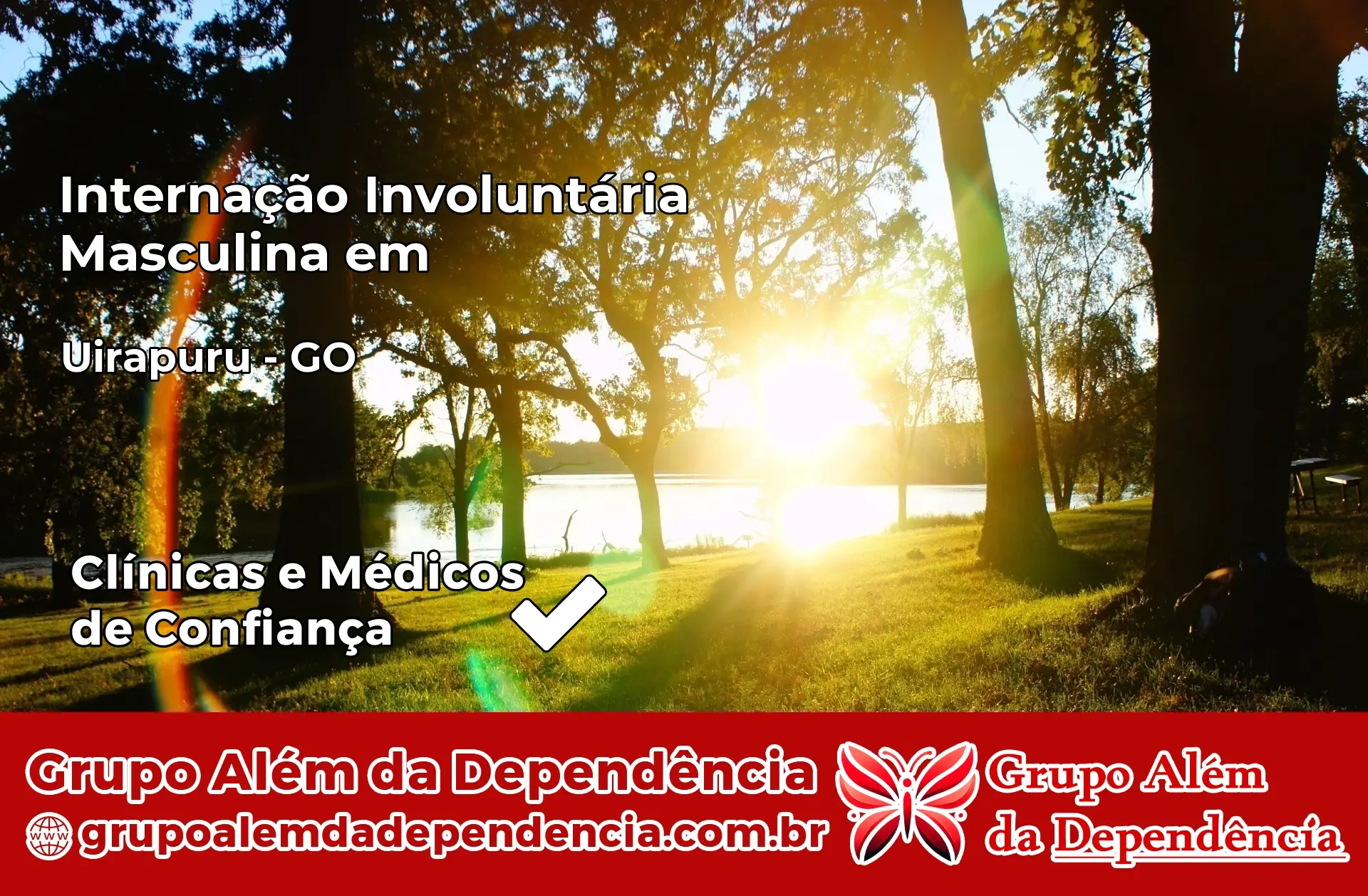 Internação Involuntária Masculina em Uirapuru – GO