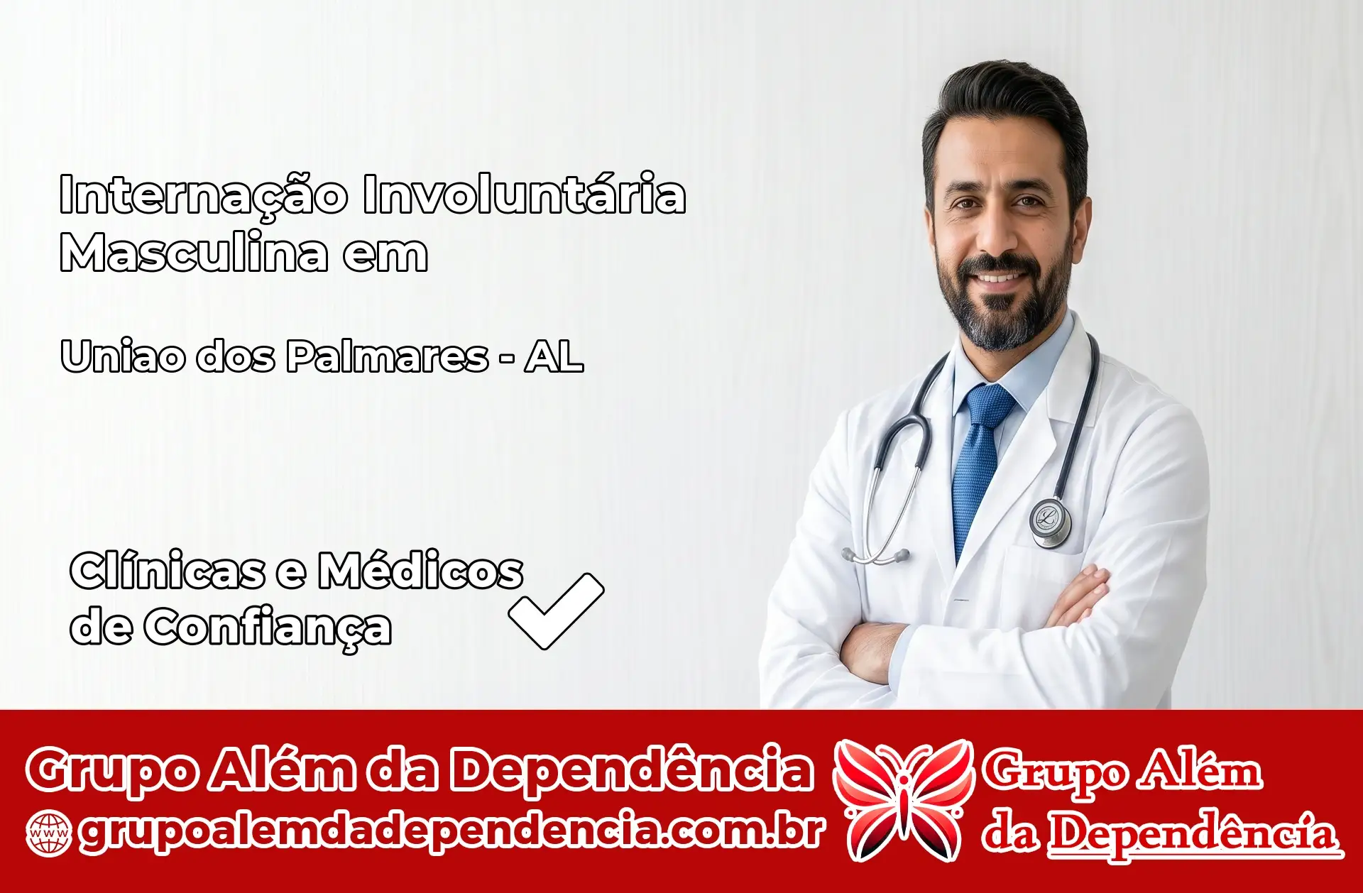 Internação Involuntária Masculina em União dos Palmares – AL