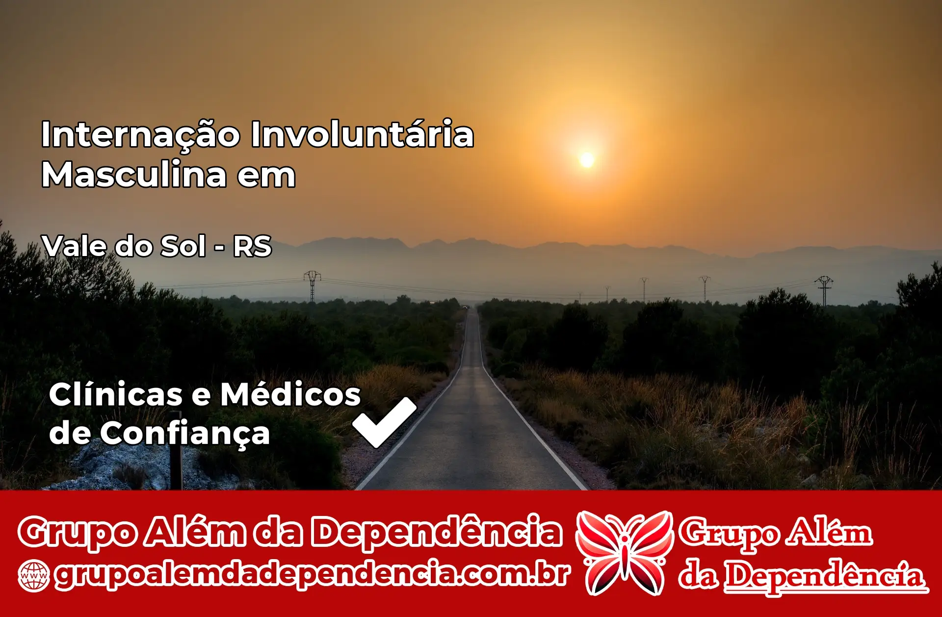 Internação Involuntária Masculina em Vale do Sol – RS