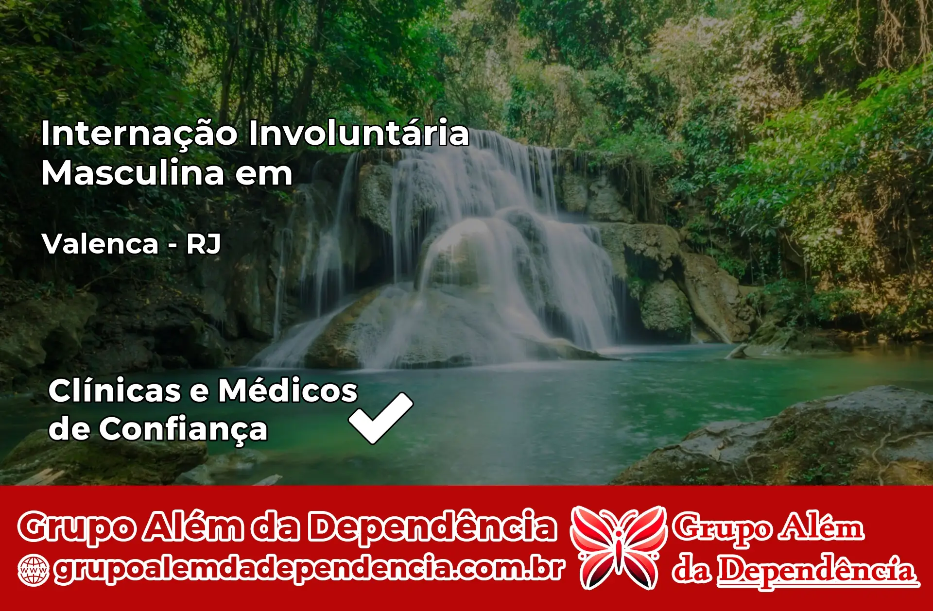 Internação Involuntária Masculina em Valença – RJ