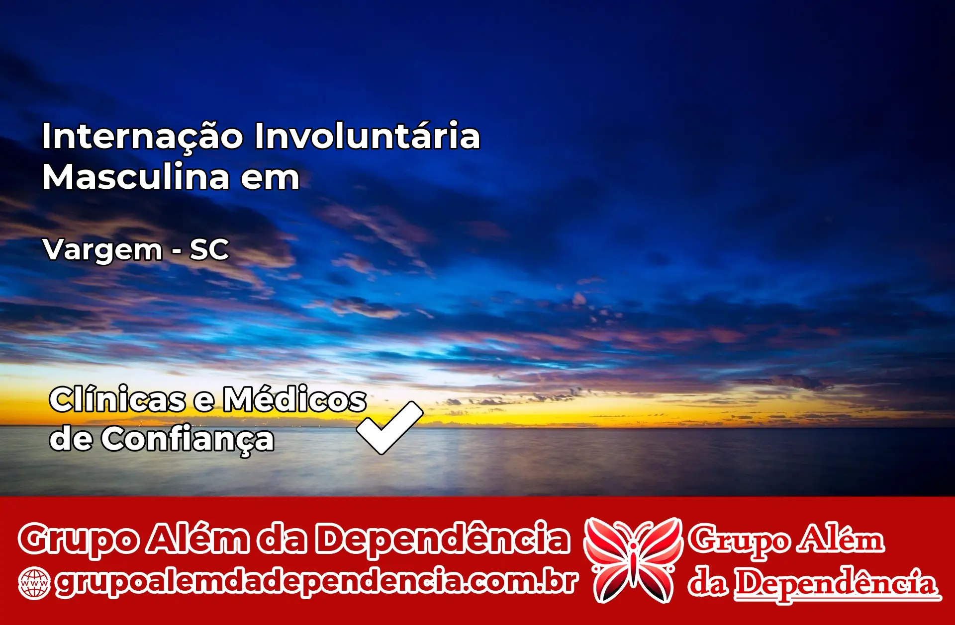 Internação Involuntária Masculina em Vargem – SC
