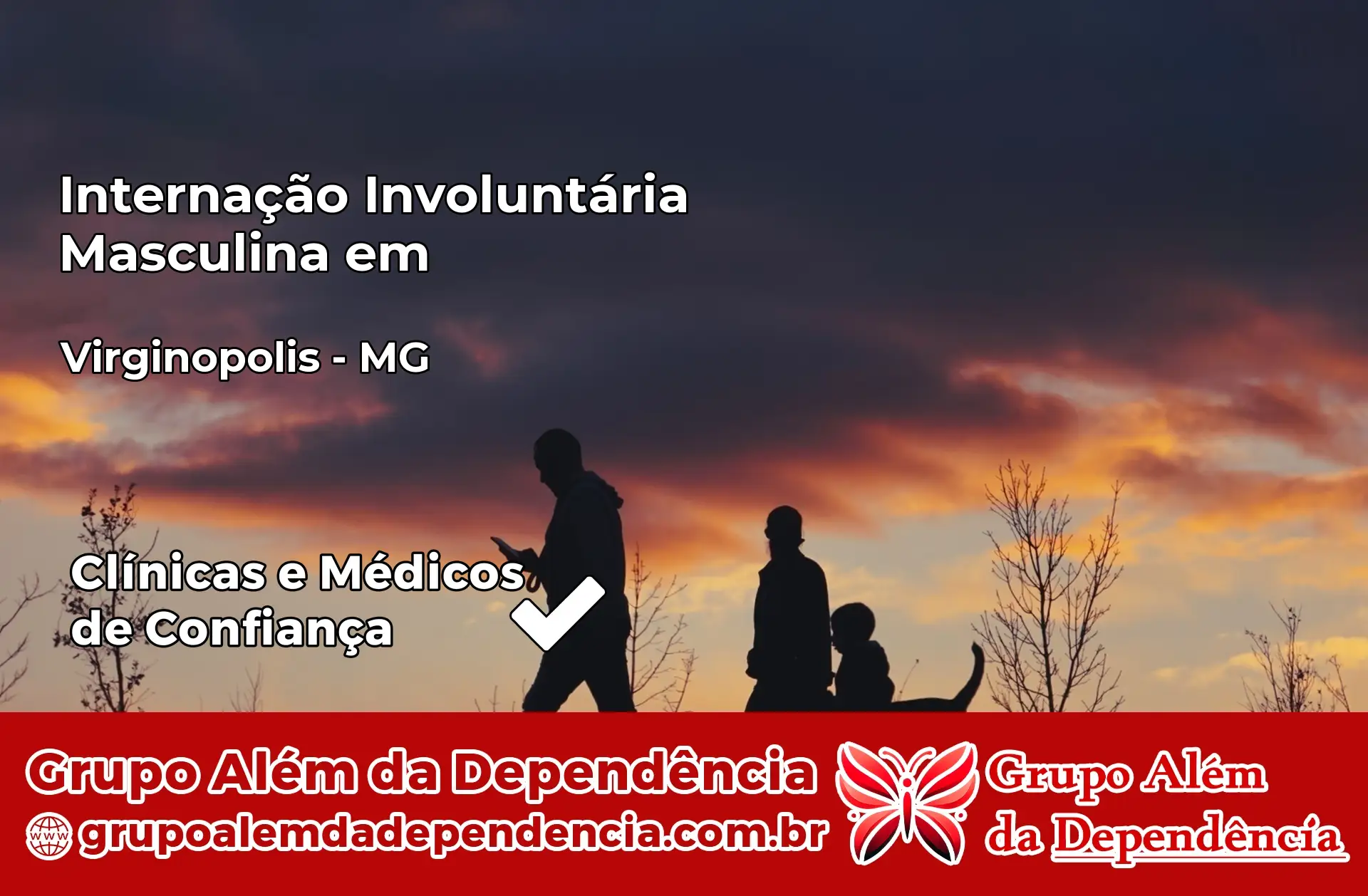 Internação Involuntária Masculina em Virginópolis – MG